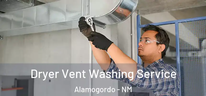  Dryer Vent Washing Service Alamogordo - NM