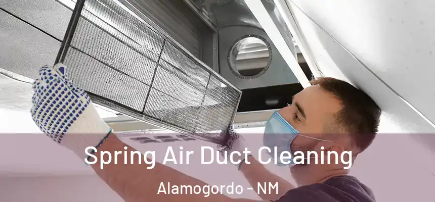  Spring Air Duct Cleaning Alamogordo - NM