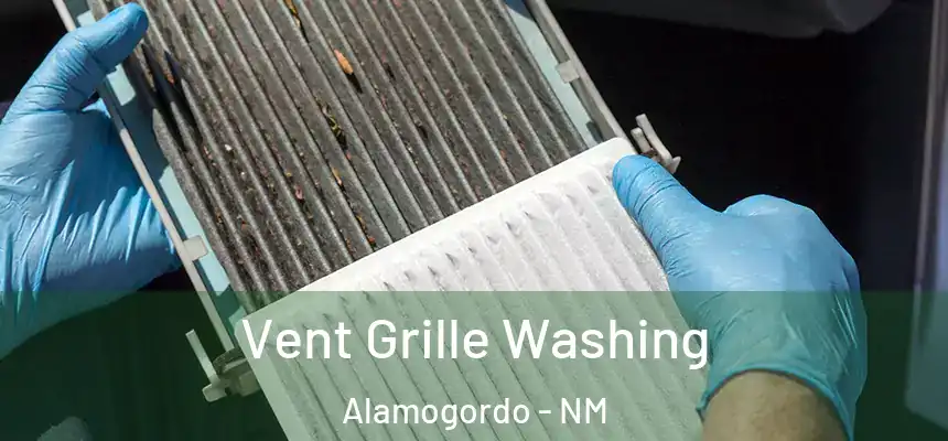 Vent Grille Washing Alamogordo - NM